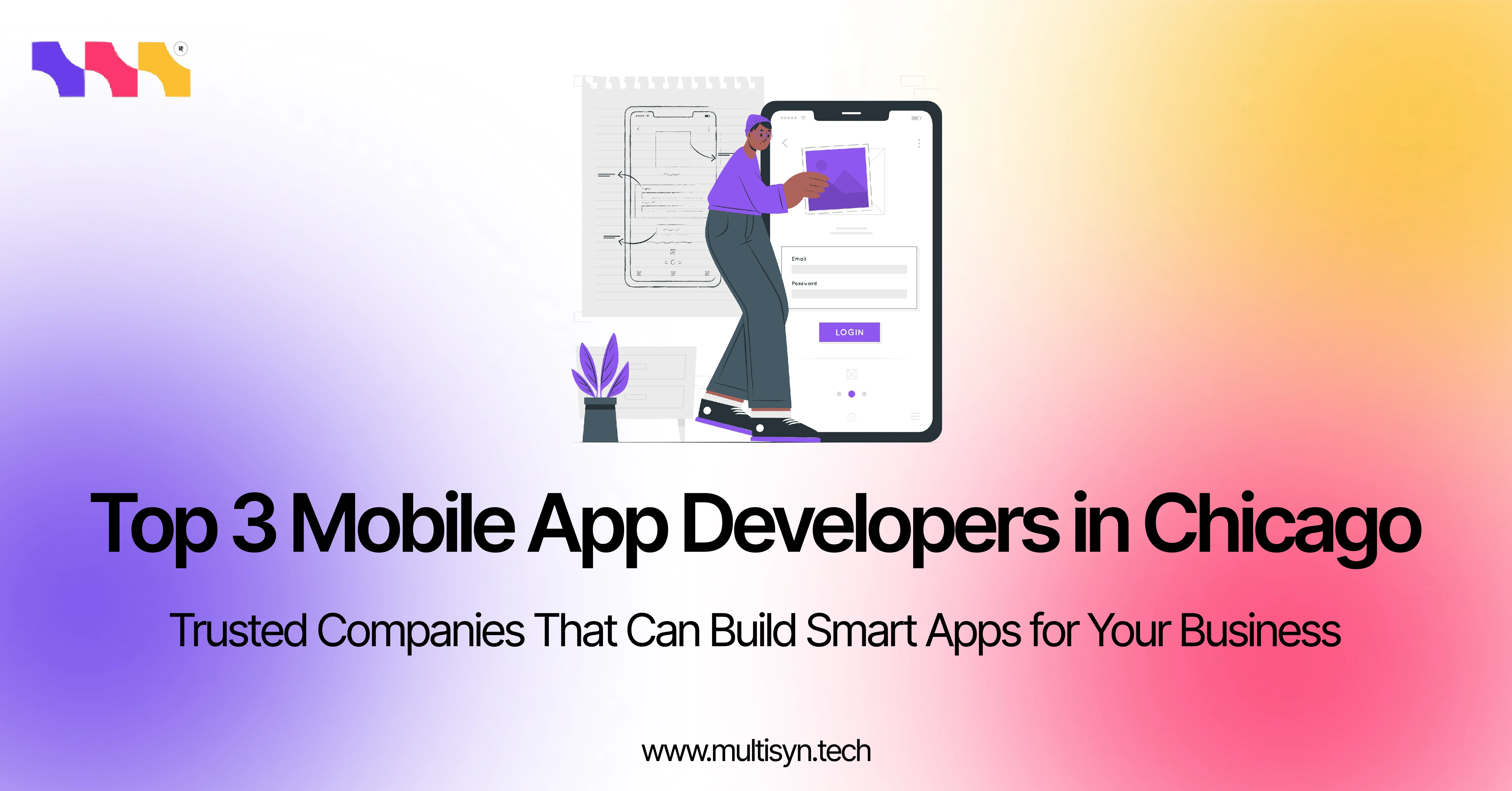 Illustration of a person designing a mobile app next to text that reads 